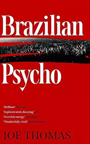 Brazilian Psycho (The São Paulo Quartet), Thomas, Joe