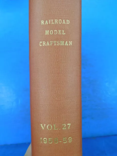 Railroad Model Craftsman Magazine Bound Volume 27 June 1958 - May 1959 RMC