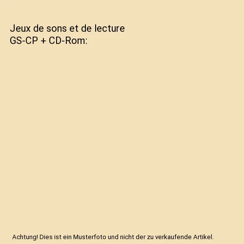JEUX DE SONS et de lecture GS-CP + CD-Rom, Winninger, Marie-Louise EUR ...