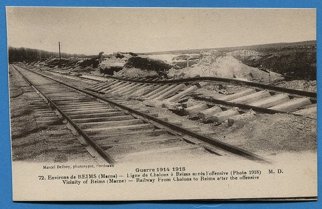 CPA: Environs de Reims -Ligne de Chalons à Reims.../ Guerre 14-18