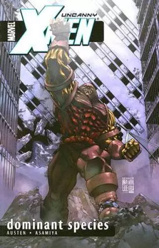 Uncanny X-Men Volume 2: Dominant Species TPB (Uncanny X-Men (Marvel)) - GOOD