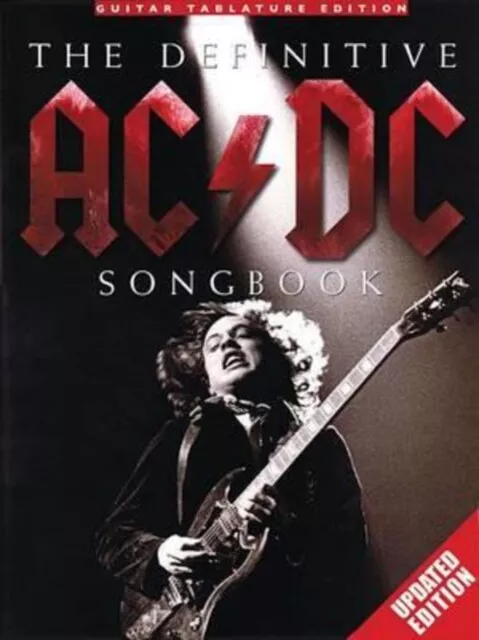 Das definitive AC/DC Songbook - Aktualisierte Ausgabe - Neues Taschenbuch - J245z