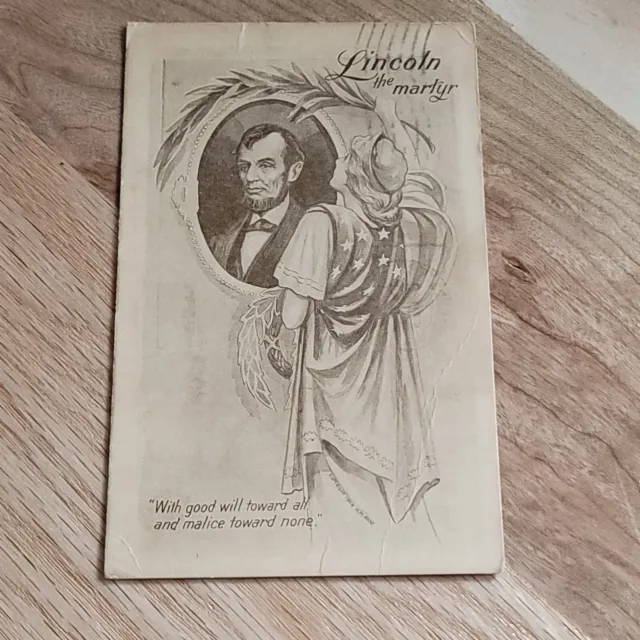 1909 Abraham Lincoln Martyr Lady Liberty  Postcard Good Will Toward All