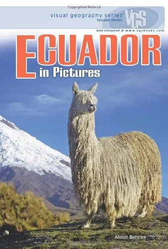 Ecuador in Pictures  Visual Geography  Second Series