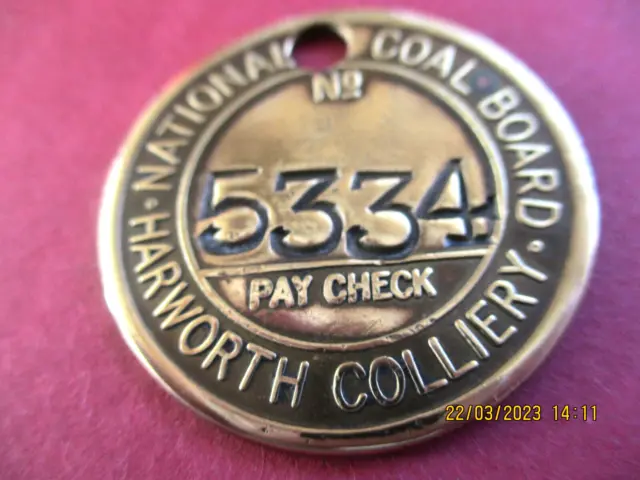 Harworth Colliery Brass Pay Check Mining Miners Pit Lamp Token Tally 5334.