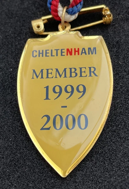 Cheltenham  Shield Enamel  Members Badge 1999-2000